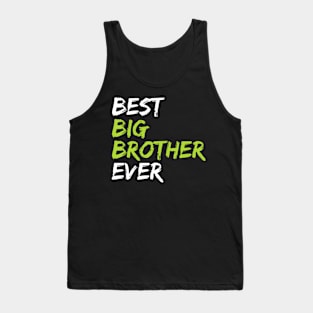 Best Big Brother Ever Tank Top